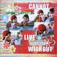 L028: Cannot live Without