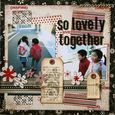 L021: So Lovely Together